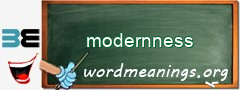 WordMeaning blackboard for modernness